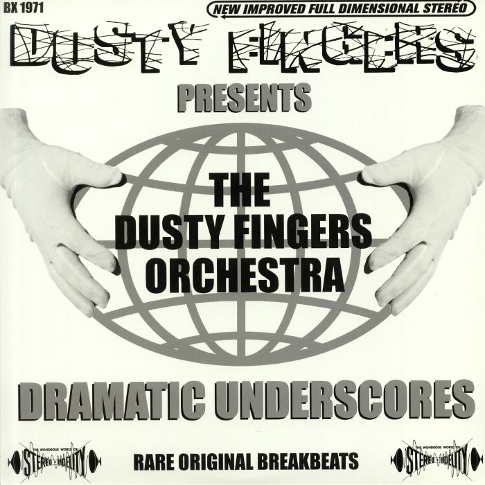 DUSTY FINGERS ORCHESTRA - Dramatic Underscores