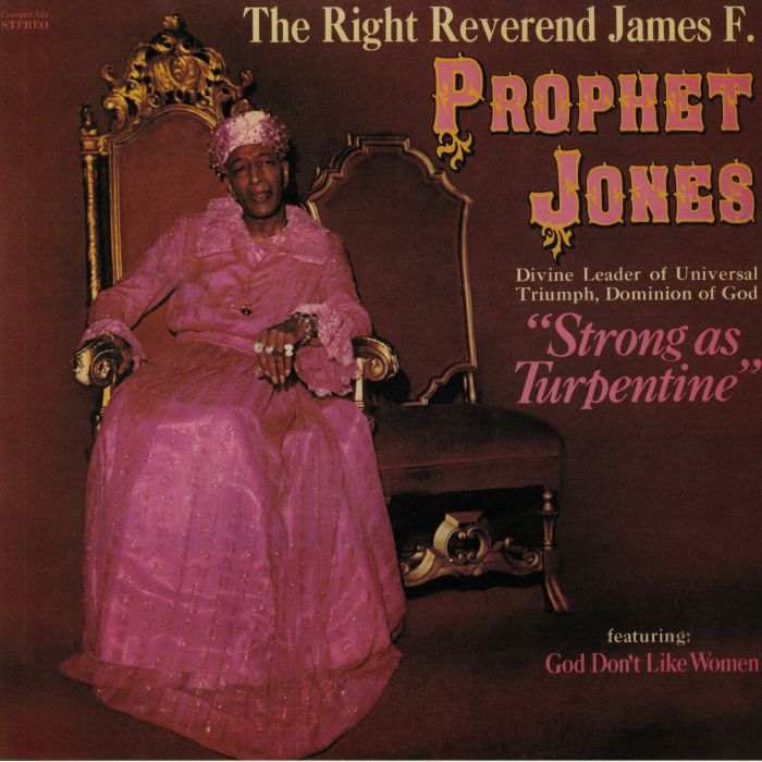 PROPHET JONES - Stronger As Turpentine (reissue)