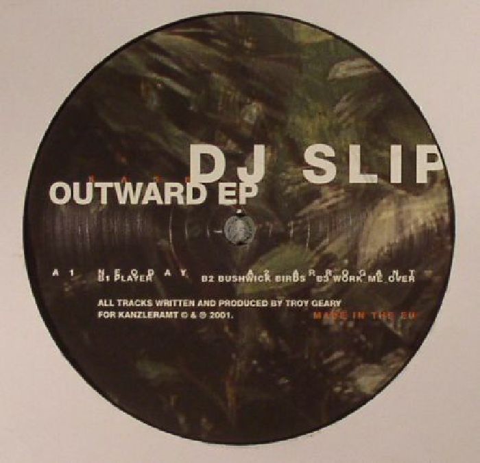 DJ SLIP - Outward EP
