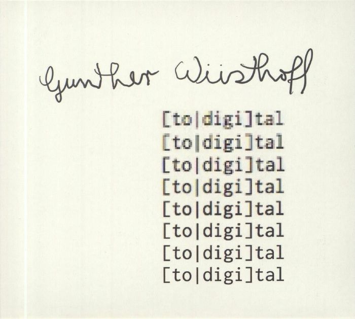 WUSTHOFF, Gunther - Total Digital