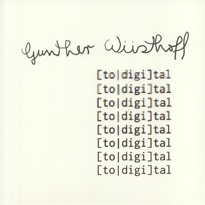WUSTHOFF, Gunther - Total Digital
