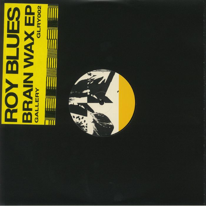 ROY BLUES - Brain Wax EP