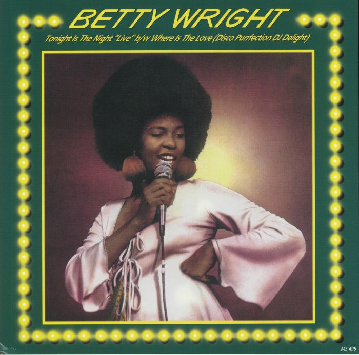 WRIGHT, Betty - Tonight Is The Night