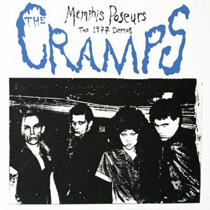 CRAMPS, The - Memphis Poseurs: The 1977 Demos