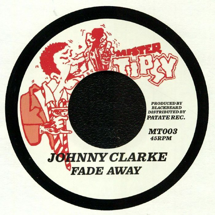 CLARKE, Johnny/RING CRAFT POSSE - Fade Away