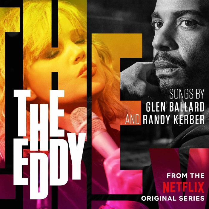 BALLARD, Glen/RANDY KERBER - The Eddy (Soundtrack)