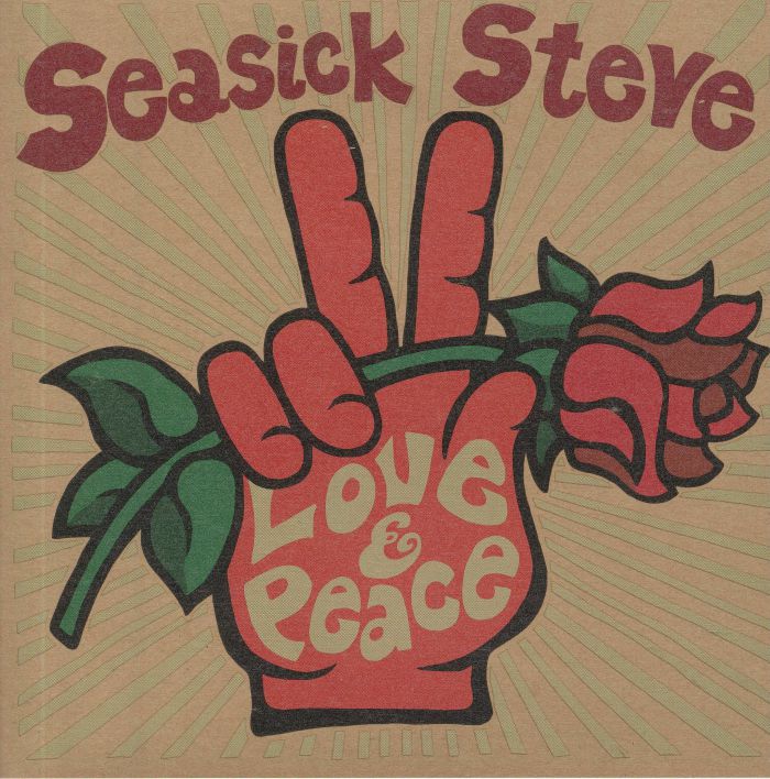 SEASICK STEVE - Love & Peace