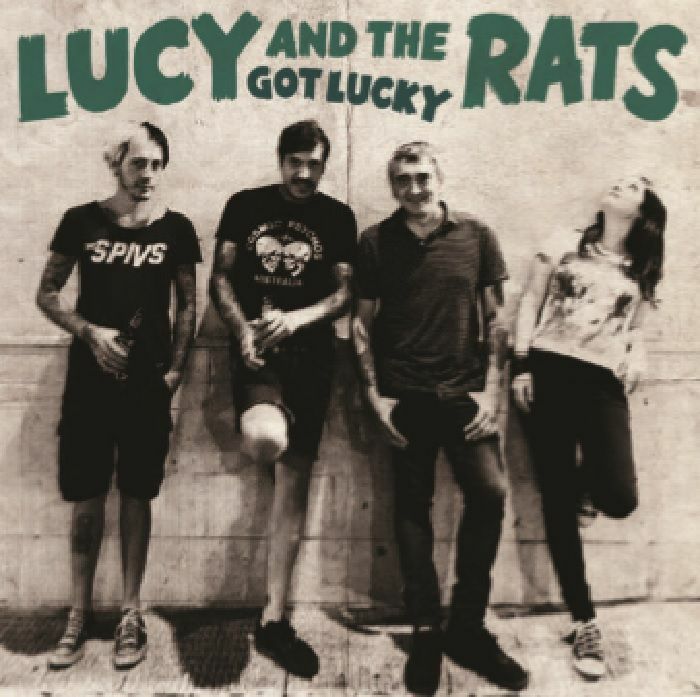 LUCY & THE RATS - Got Lucky