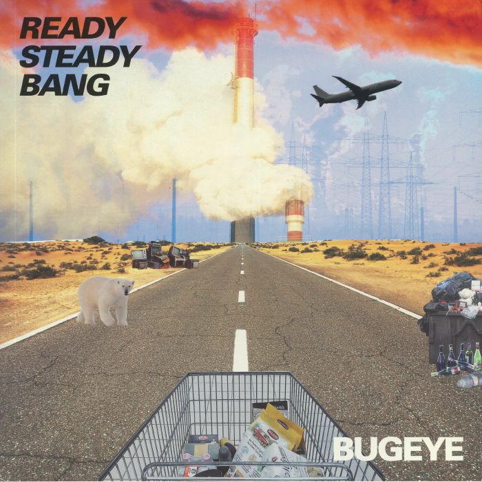 BUGEYE - Ready Steady Bang