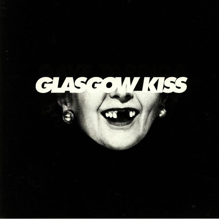 TARRIDA, Dave - Glasgow Kiss