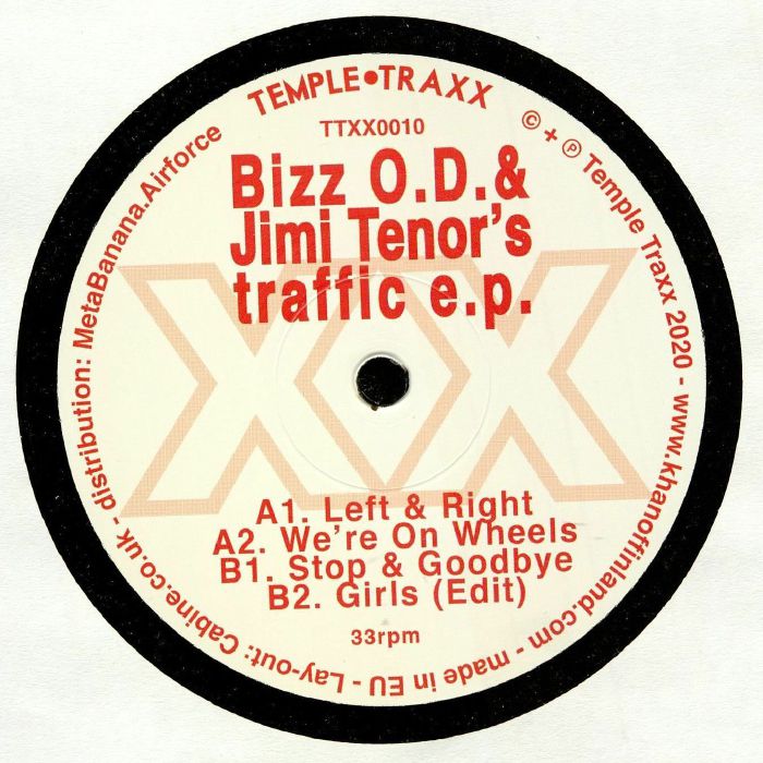 BIZZ OD/JIMI TENOR - Traffic EP