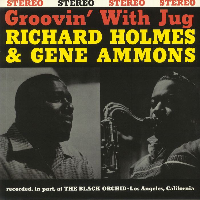 HOLMES, Richard/GENE AMMONS - Groovin' With Jug