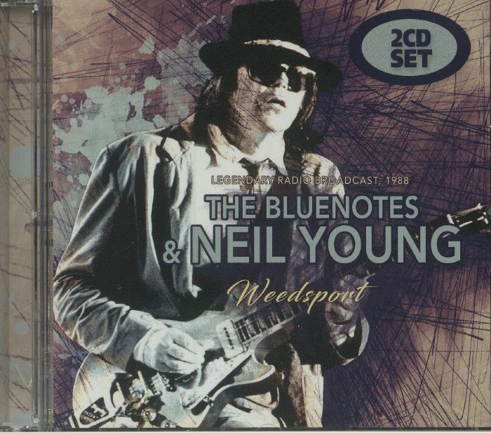 BLUENOTES, The/NEIL YOUNG - Weedsport