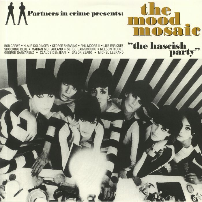 VARIOUS - The Mood Mosaic: The Hascish Party