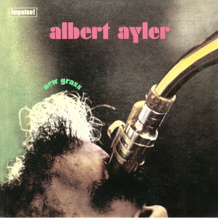 AYLER, Albert - New Grass (reissue)