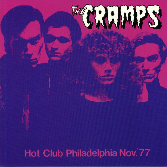 CRAMPS, The - Hot Club Philadelphia Nov 77