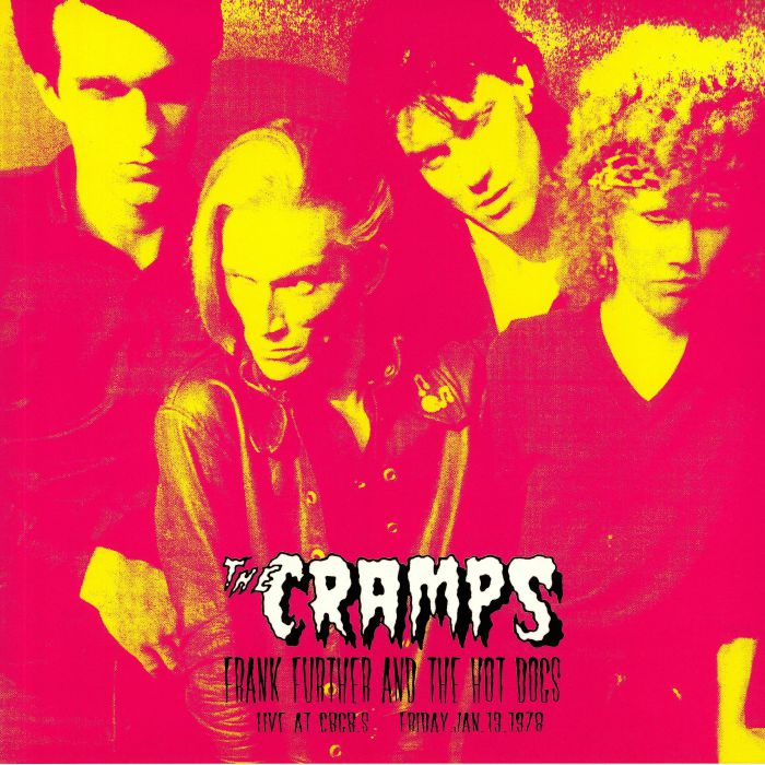 CRAMPS, The - Frank Further & The Hot Dogs