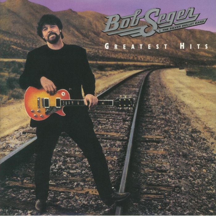 SEGER, Bob & THE SILVER BULLET BAND - Greatest Hits