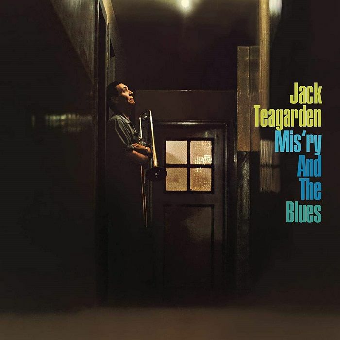 TEAGARDEN, Jack - Mis'ry & The Blues/Think Well Of Me
