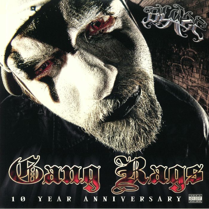 BLAZE YA DEAD HOMIE - Gang Rags: 10 Year Anniversary