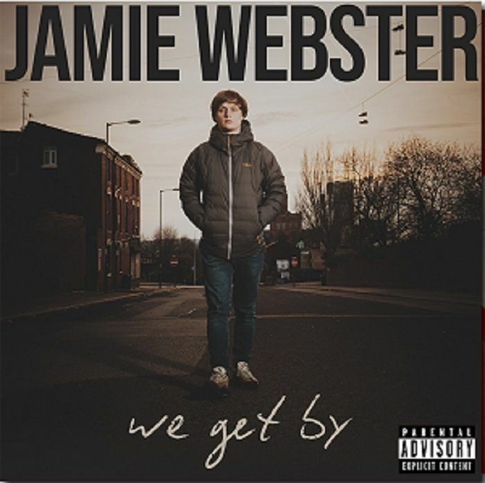 WEBSTER, Jamie - We Get By