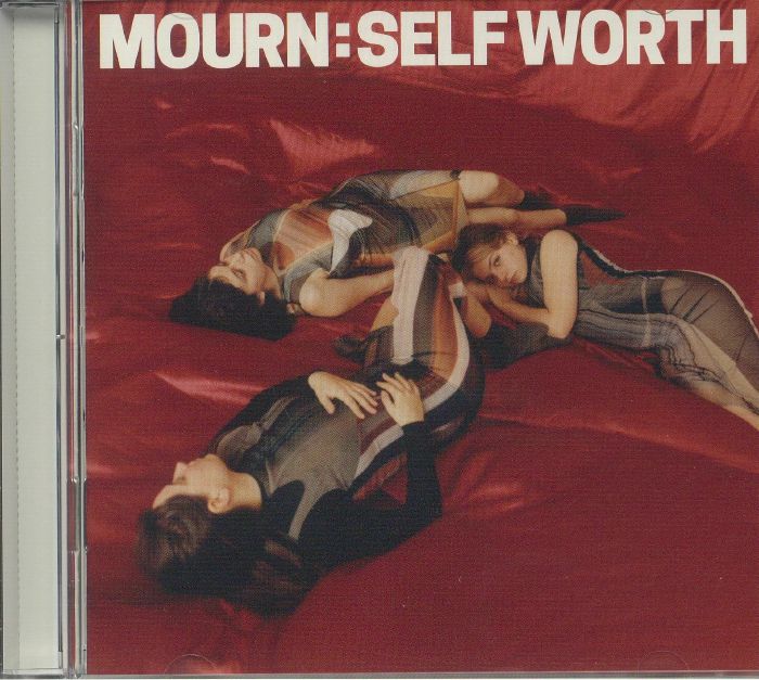 MOURN - Self Worth
