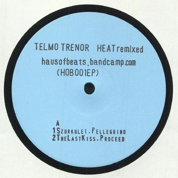 TELMO TRENOR - Heat Remixed