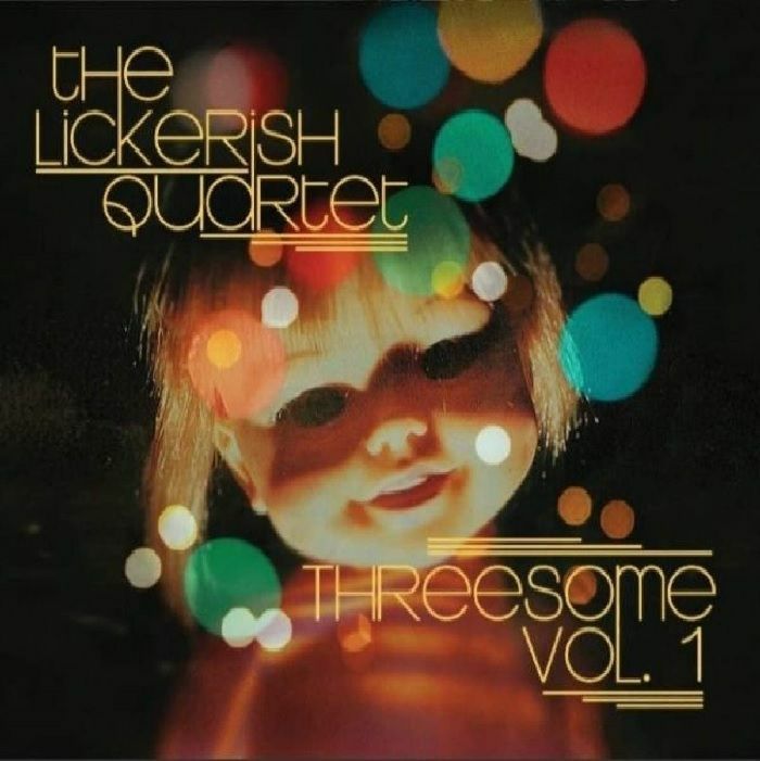 LICKERISH QUARTET, The - Threesome Vol 1