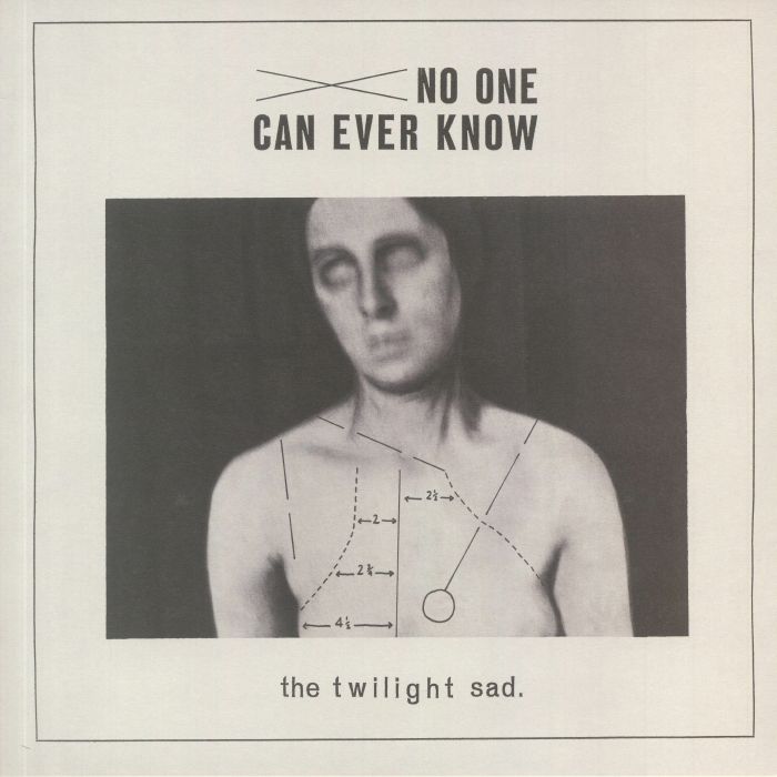 TWILIGHT SAD, The - No One Can Ever Know (reissue)