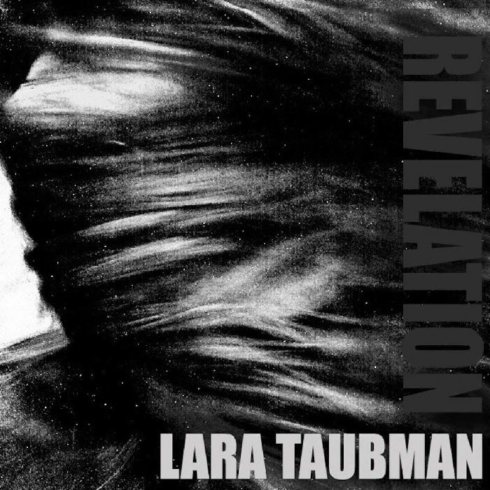 TAUBMAN, Lara - Revelation