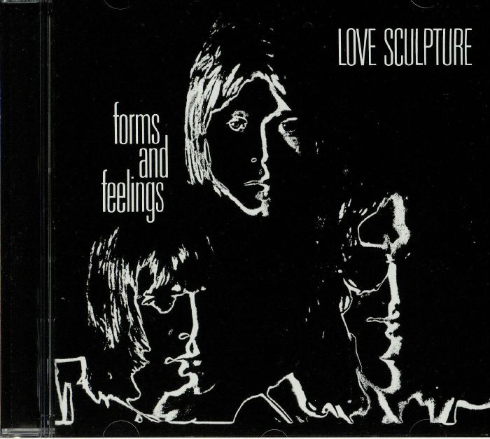 LOVE SCULPTURE - Forms & Feelings (Expanded Edition) (remastered)