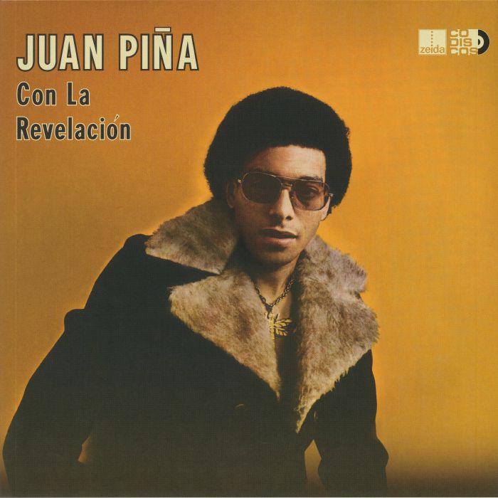 PINA, Juan CON LA REVELACION - Juan Pina Con La Revelacion (reissue)