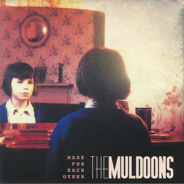 MULDOONS, The - Made For Each Other