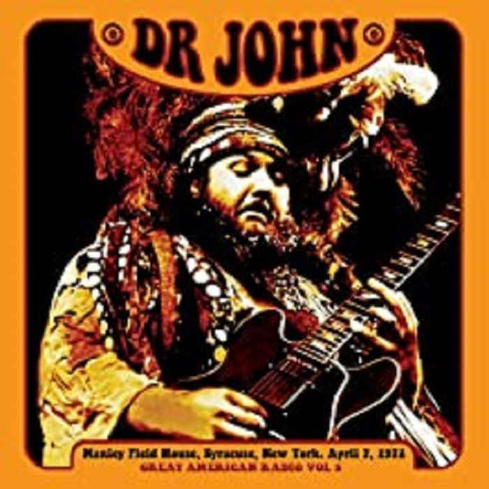 DR JOHN - Great American Radio Volume 5