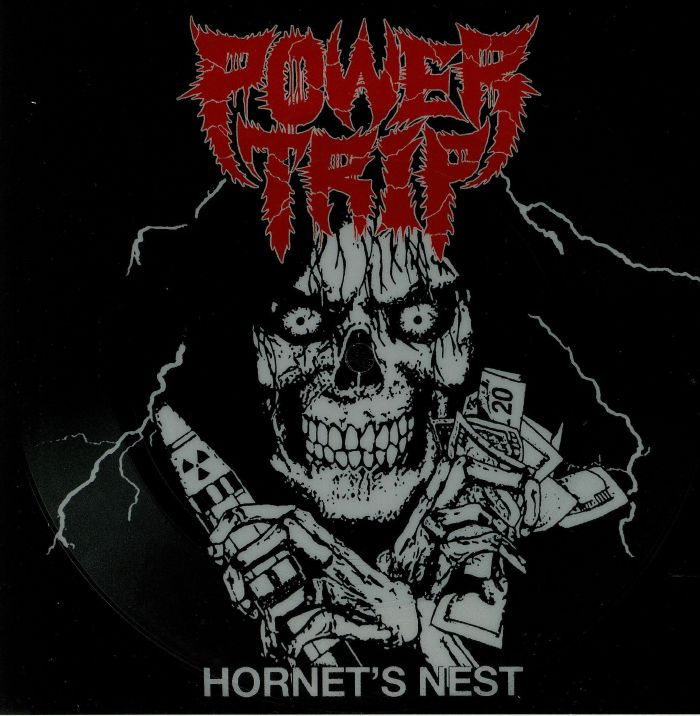 POWER TRIP - Hornet's Nest