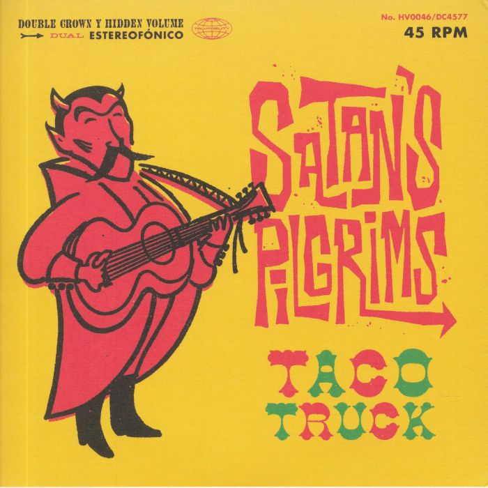 SATAN'S PILGRIMS - Taco Truck