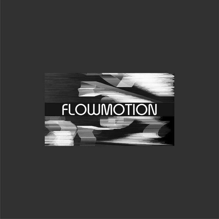FLOWMOTION - Flowmotion