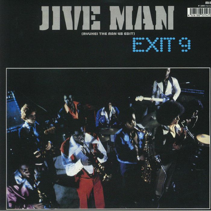 EXIT 9 - Jive Man