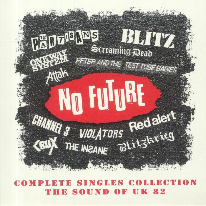 VARIOUS - No Future Complete Singles Collection: The Sound Of UK 82