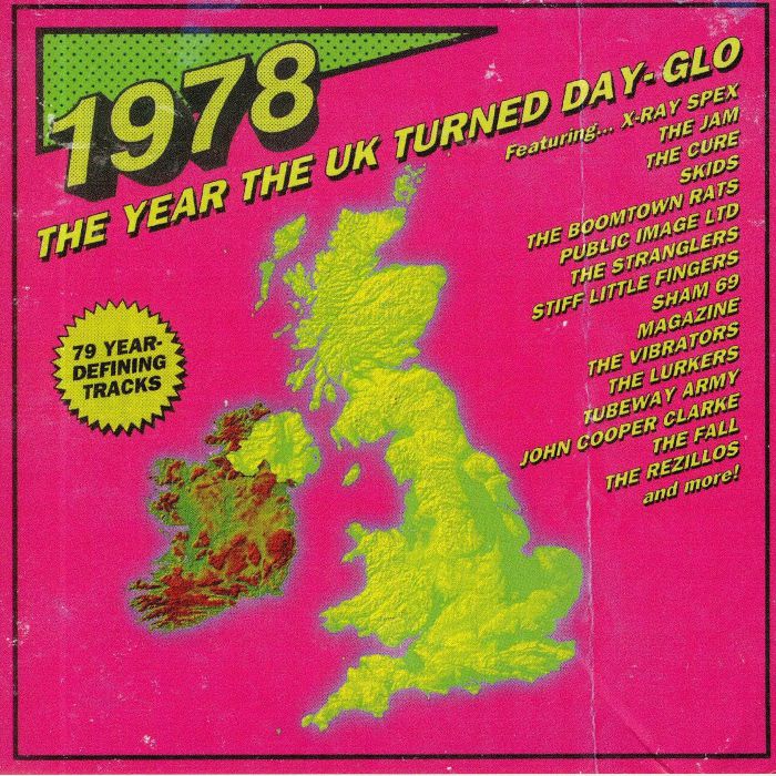 VARIOUS - 1978: The Year The UK Turned Day Glo