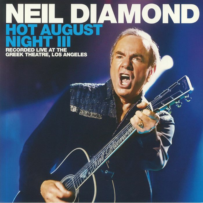 DIAMOND, Neil - Hot August Night III (reissue)