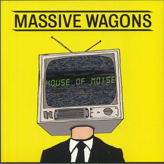 MASSIVE WAGONS - House Of Noise