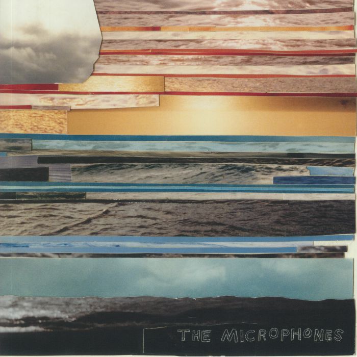 MICROPHONES, The - It Was Hot We Stayed In The Water (remastered)