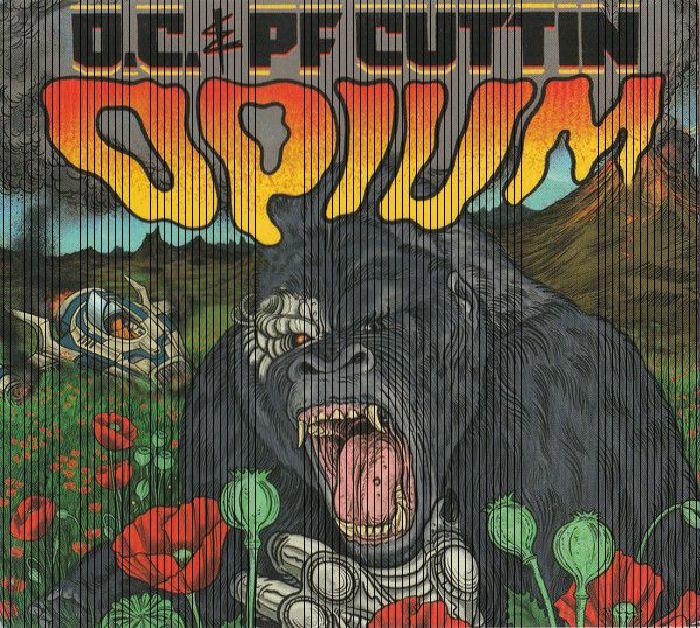 O.C. & PF Cuttin / OPIUM レコード　Tuff Kong O.C. & PF Cuttin / OPIUM レコード Tuff Kong Opium | O.C. Pf Cuttin