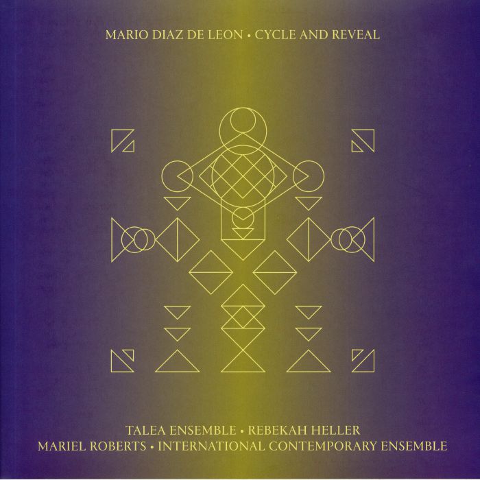 DE LEON, Mario Diaz - Cycle & Reveal