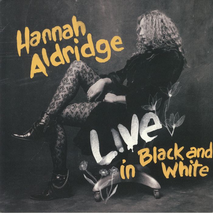 ALDRIDGE, Hannah - Live In Black & White