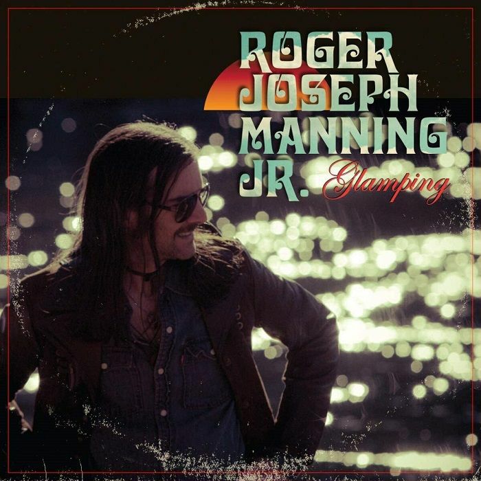 MANNING, Roger Joseph Jr - Glamping (Deluxe Edition)