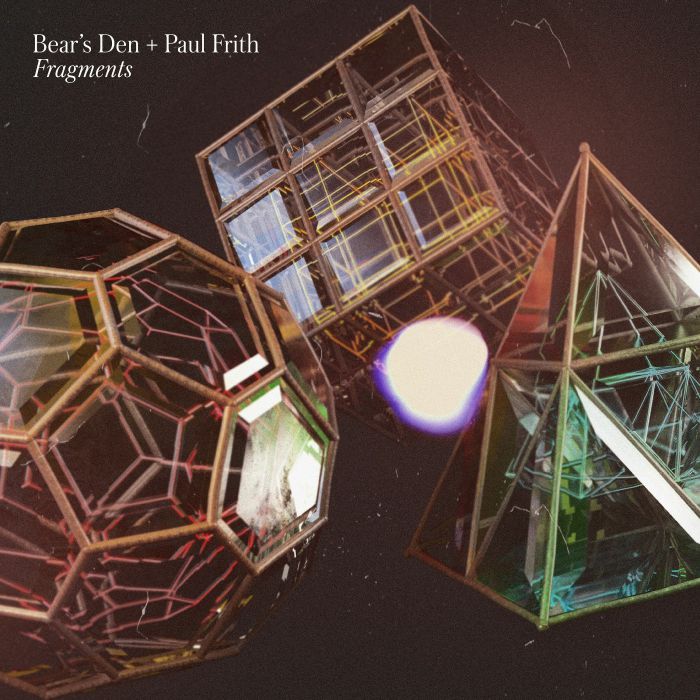 BEAR'S DEN/PAUL FRITH - Fragments