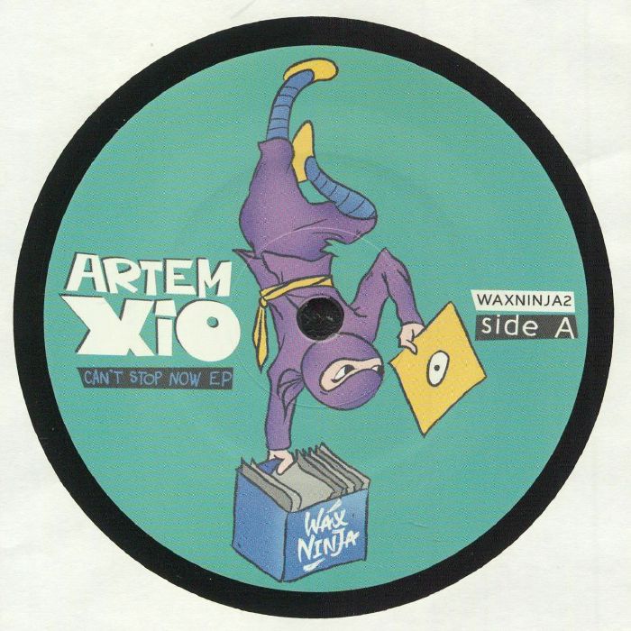 ARTEM XIO - Can't Stop Now EP