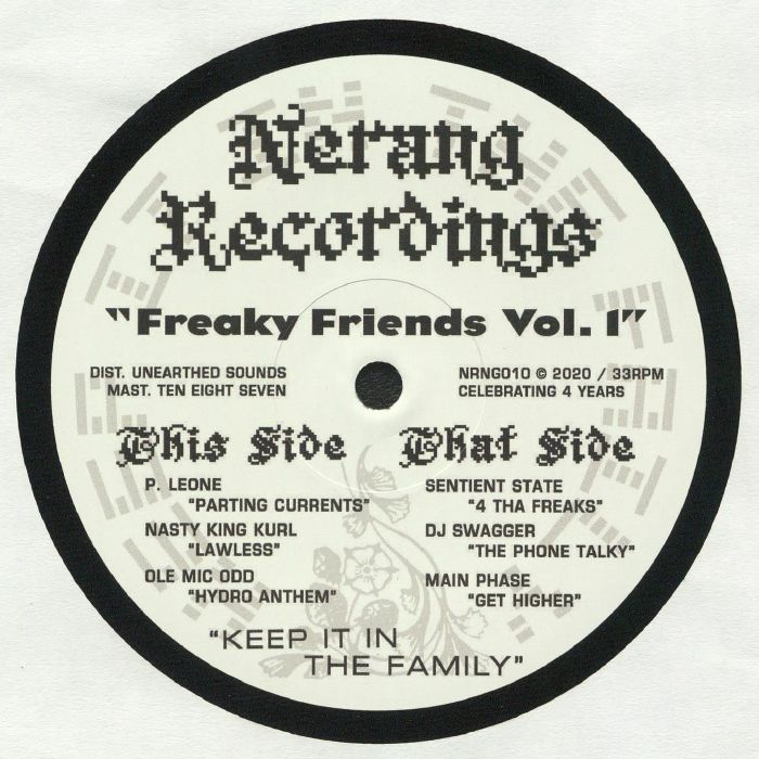 P LEONE/NASTY KING KURL/OLE MIC ODD/SENTIENT STATE/DJ SWAGGER/MAIN PHASE - Freaky Friends Vol 1